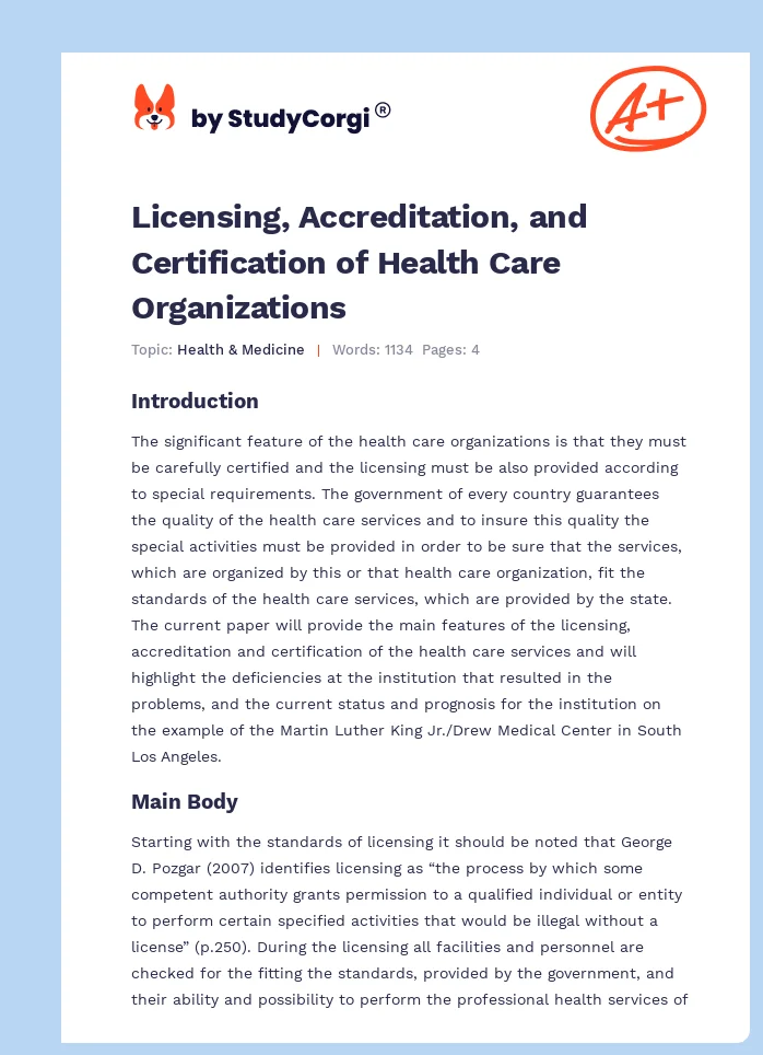 Licensing, Accreditation, and Certification of Health Care Organizations. Page 1