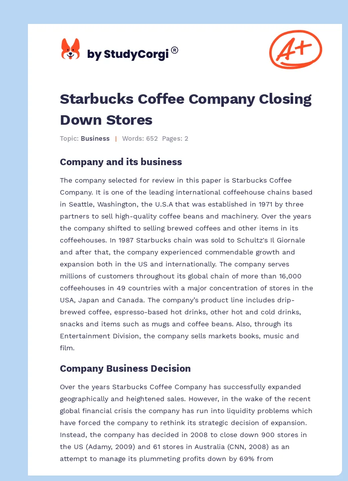 Starbucks Coffee Company Closing Down Stores. Page 1