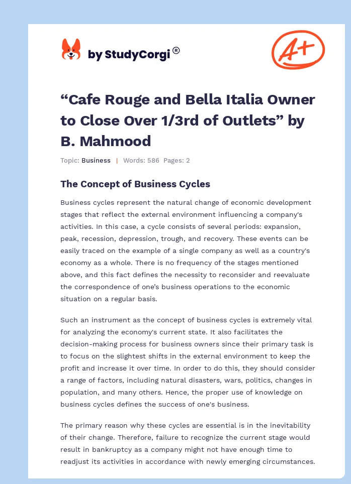 “Cafe Rouge and Bella Italia Owner to Close Over 1/3rd of Outlets” by B. Mahmood. Page 1