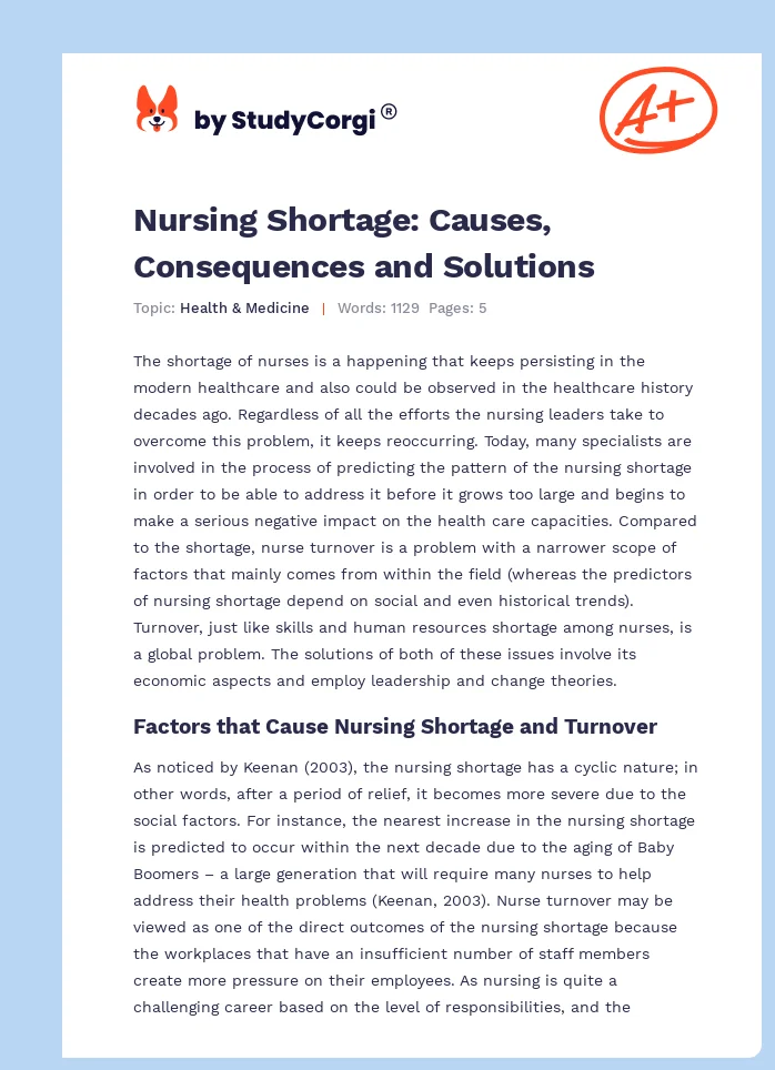 Nursing Shortage: Causes, Consequences and Solutions. Page 1