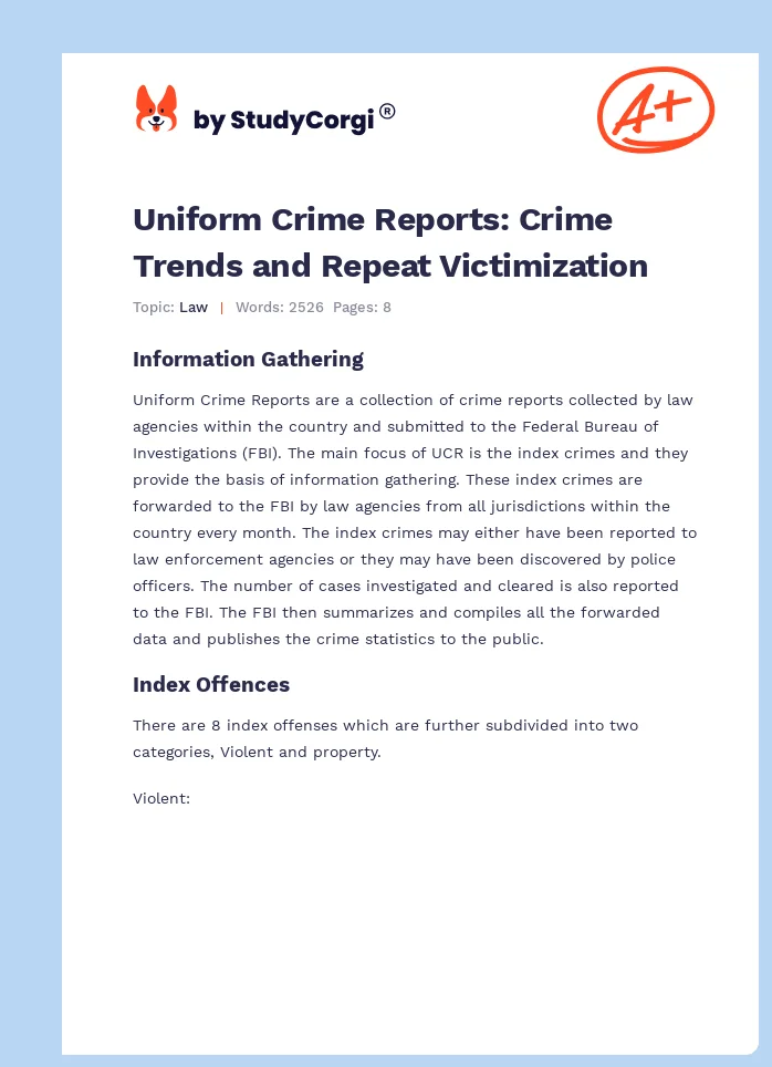 Uniform Crime Reports: Crime Trends and Repeat Victimization. Page 1