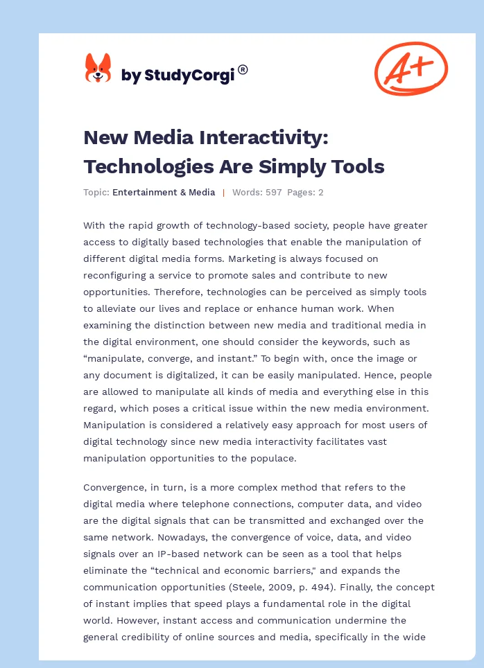 New Media Interactivity: Technologies Are Simply Tools. Page 1