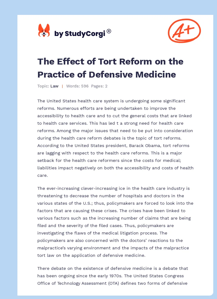 The Effect of Tort Reform on the Practice of Defensive Medicine. Page 1