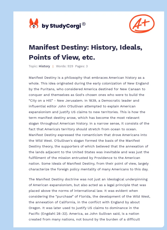 Manifest Destiny: History, Ideals, Points of View, etc.. Page 1