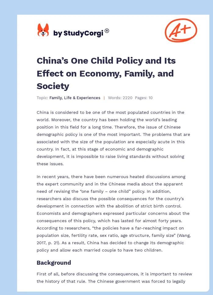 China’s One Child Policy and Its Effect on Economy, Family, and Society. Page 1