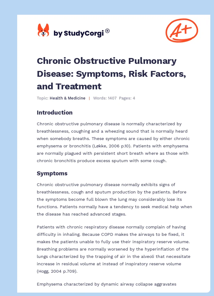 Chronic Obstructive Pulmonary Disease: Symptoms, Risk Factors, and Treatment. Page 1
