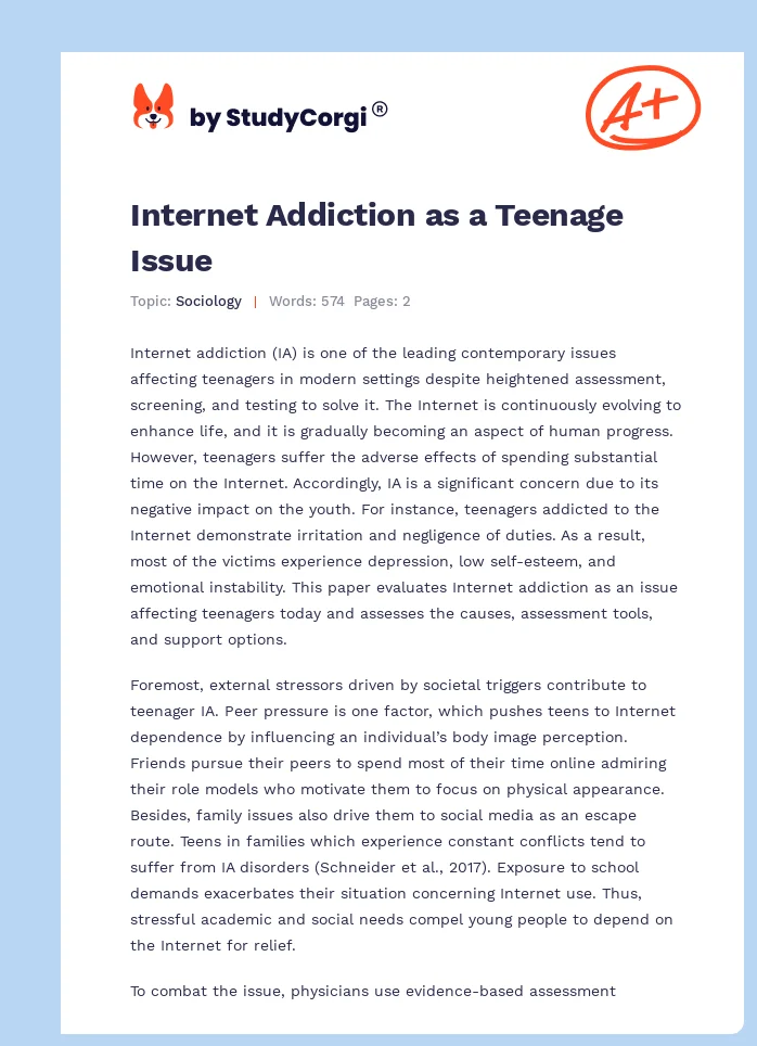 Internet Addiction as a Teenage Issue. Page 1