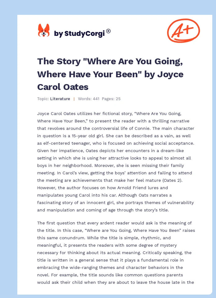 The Story "Where Are You Going, Where Have Your Been" by Joyce Carol Oates. Page 1