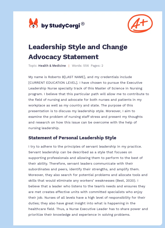 Leadership Style and Change Advocacy Statement. Page 1