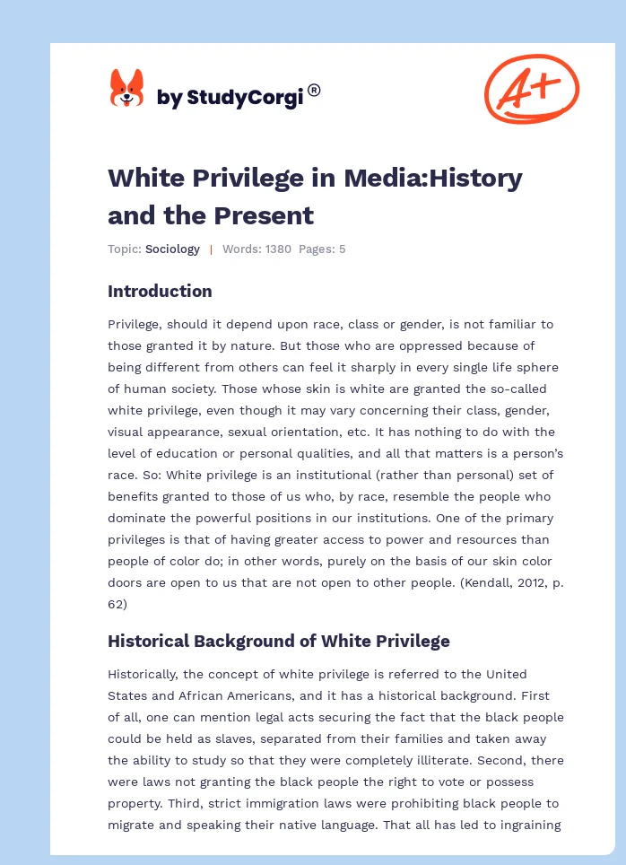 White Privilege in Media:History and the Present. Page 1