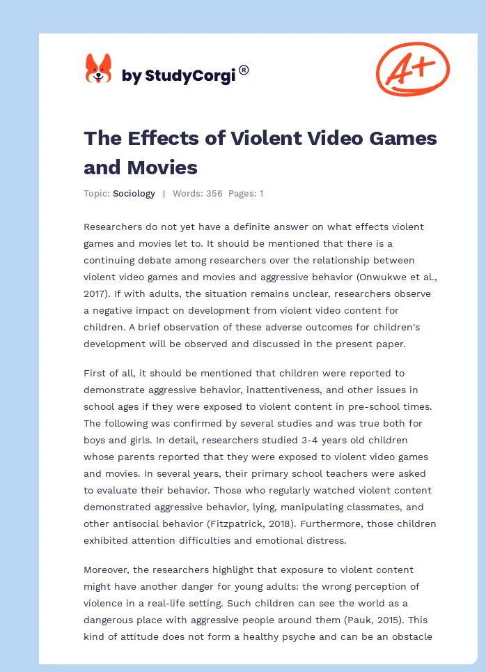 The Effects of Violent Video Games and Movies. Page 1