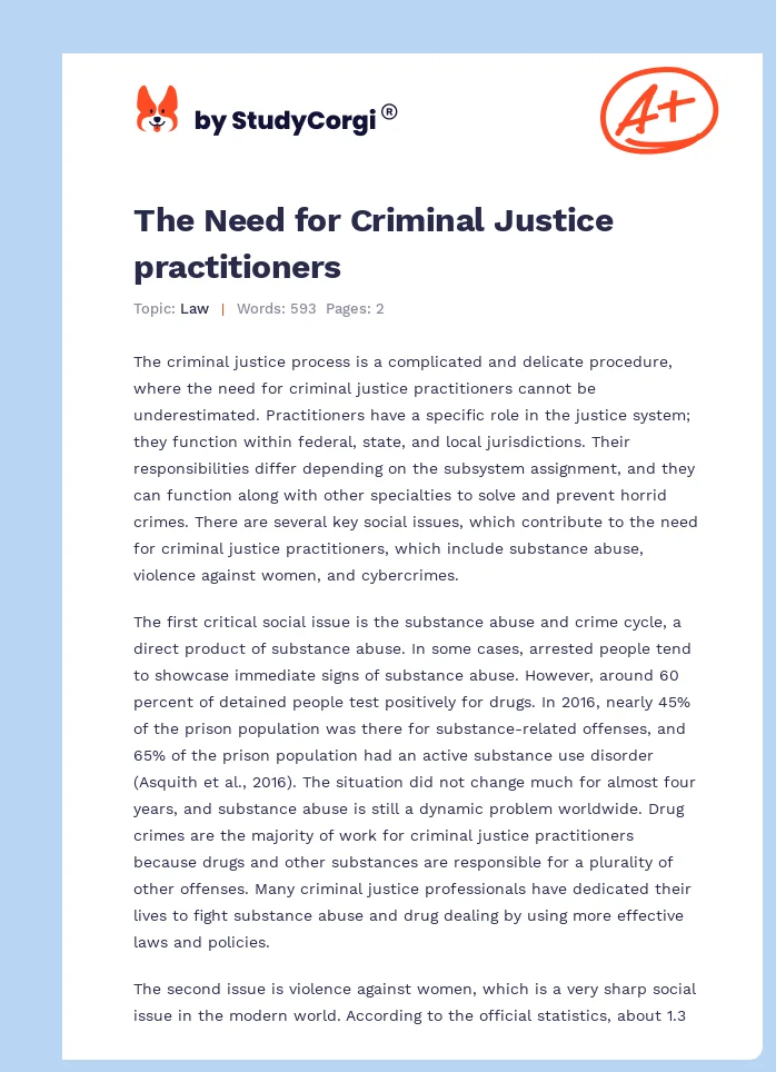 The Need for Criminal Justice practitioners. Page 1