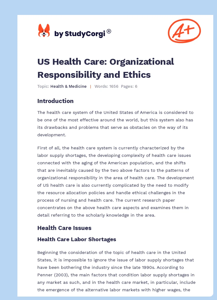 US Health Care: Organizational Responsibility and Ethics. Page 1