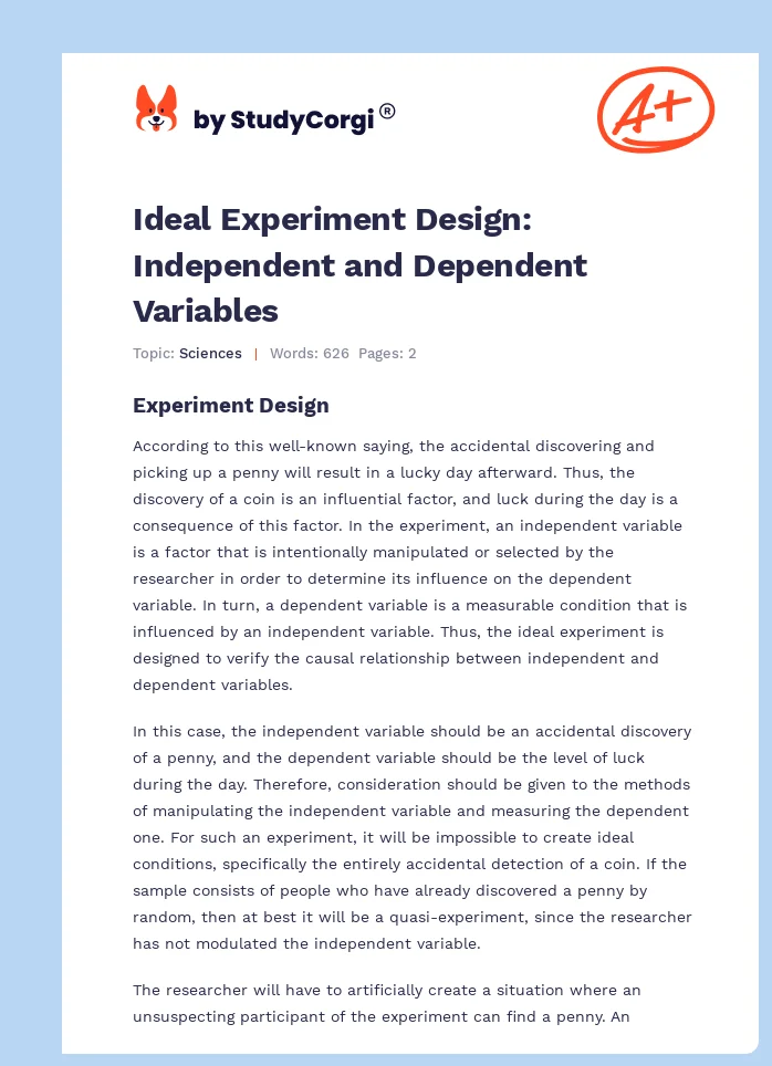 Ideal Experiment Design: Independent and Dependent Variables. Page 1
