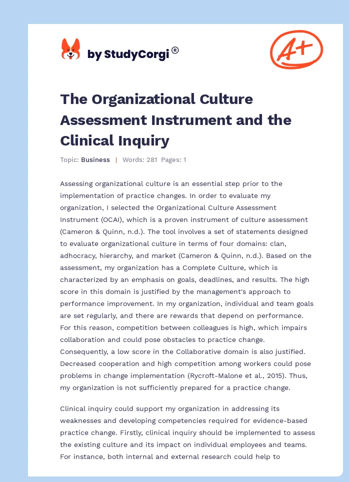 The Organizational Culture Assessment Instrument and the Clinical Inquiry. Page 1