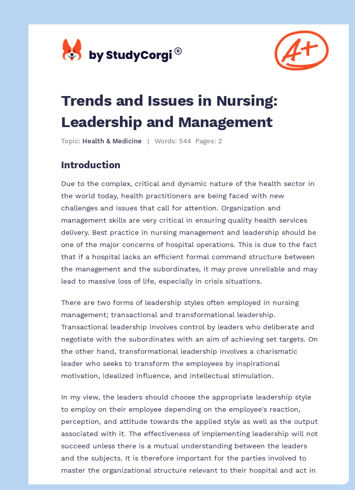 Trends and Issues in Nursing: Leadership and Management. Page 1