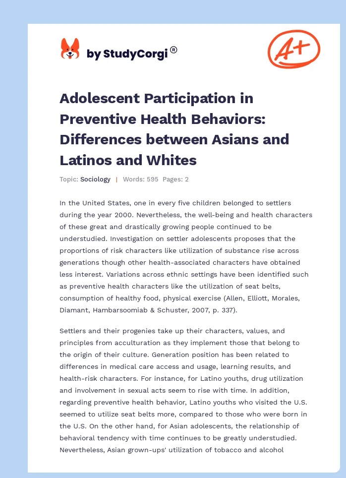 Adolescent Participation in Preventive Health Behaviors: Differences between Asians and Latinos and Whites. Page 1