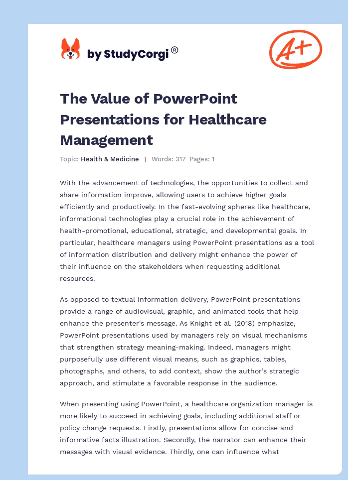 The Value of PowerPoint Presentations for Healthcare Management. Page 1