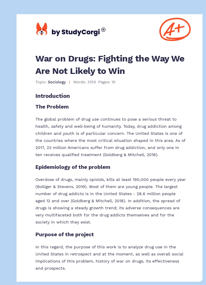 War on Drugs: Fighting the Way We Are Not Likely to Win. Page 1