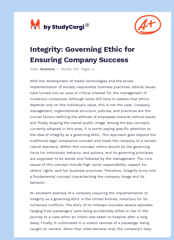Integrity: Governing Ethic for Ensuring Company Success. Page 1