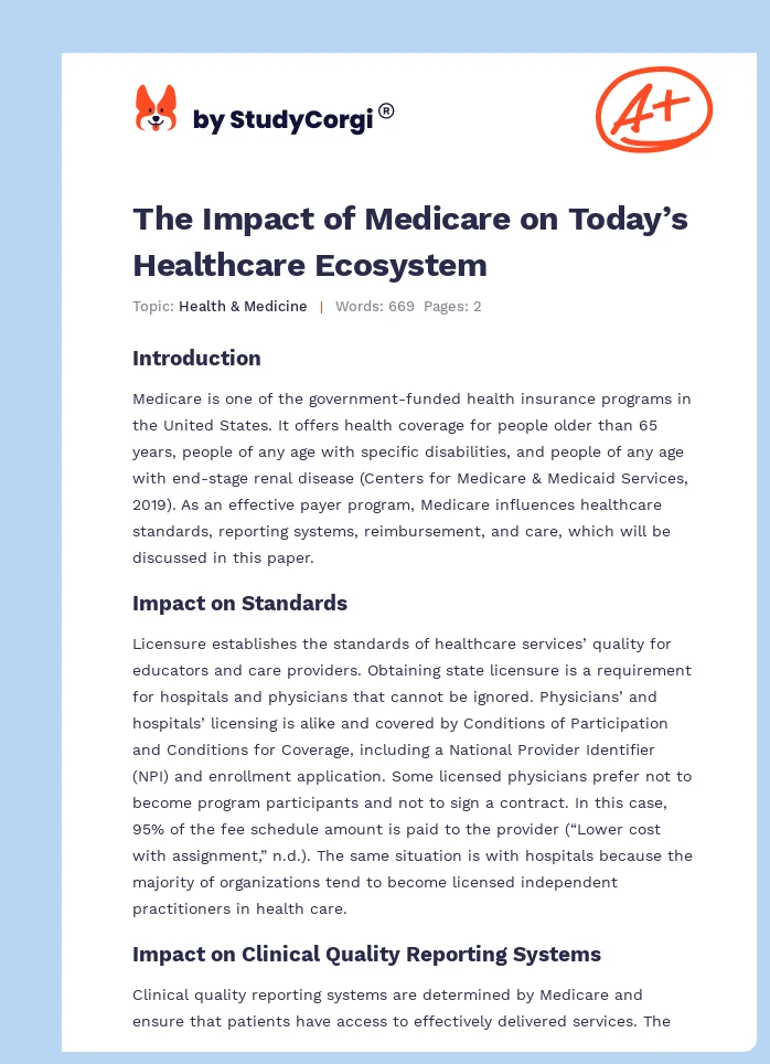 The Impact of Medicare on Today’s Healthcare Ecosystem. Page 1