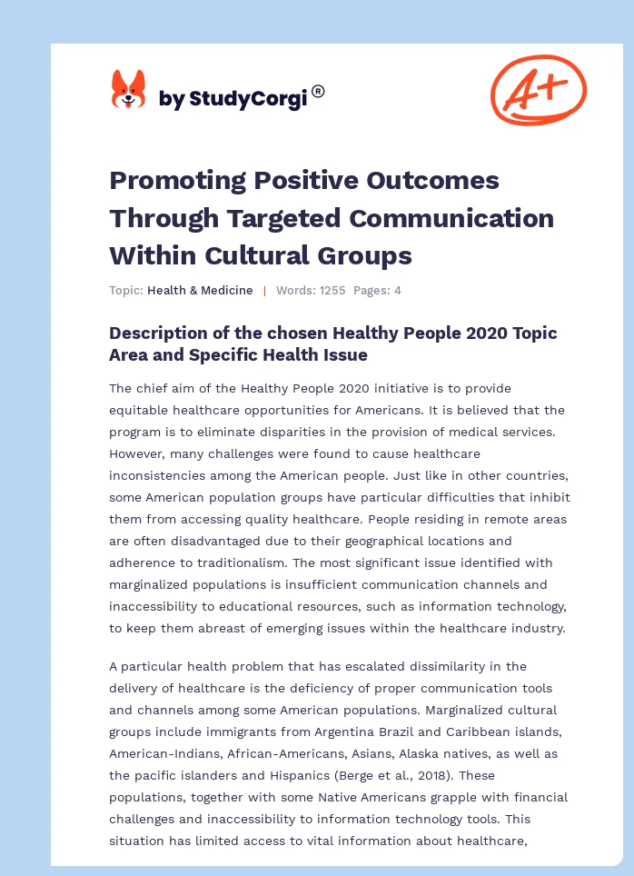 Promoting Positive Outcomes Through Targeted Communication Within Cultural Groups. Page 1