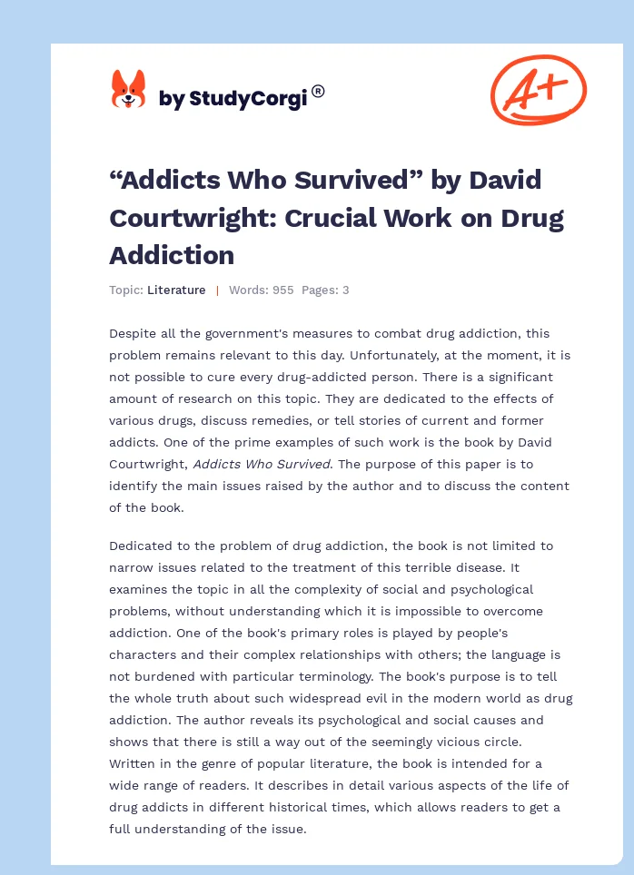 “Addicts Who Survived” by David Courtwright: Crucial Work on Drug Addiction. Page 1