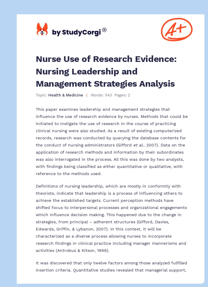 Nurse Use of Research Evidence: Nursing Leadership and Management Strategies Analysis. Page 1