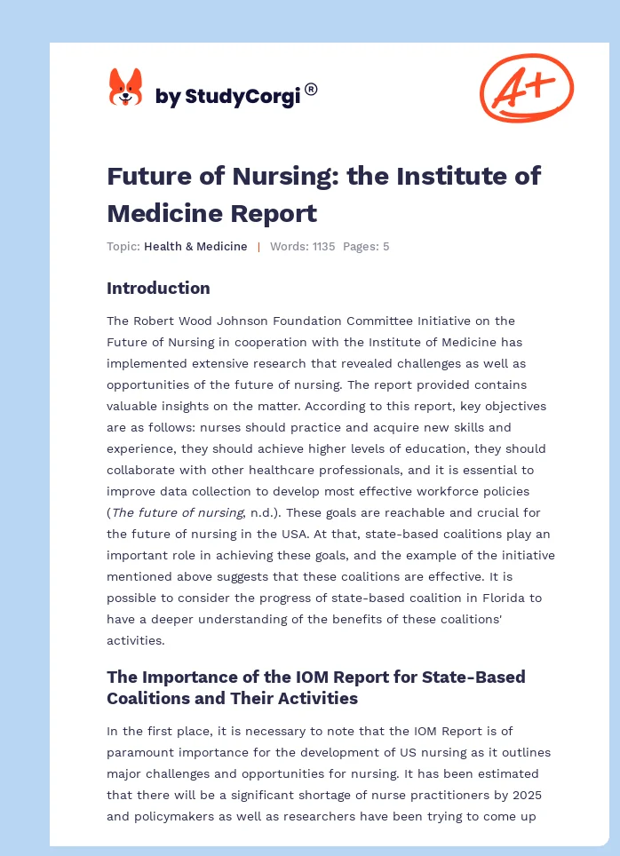 Future of Nursing: the Institute of Medicine Report. Page 1