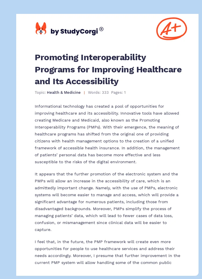 Promoting Interoperability Programs for Improving Healthcare and Its Accessibility. Page 1