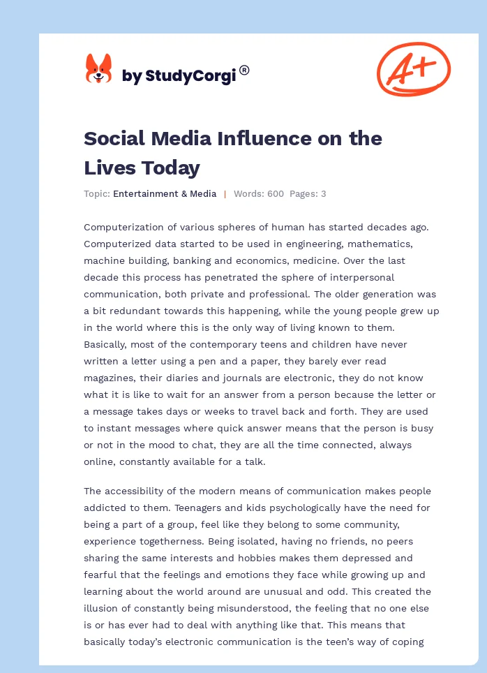 Social Media Influence on the Lives Today. Page 1
