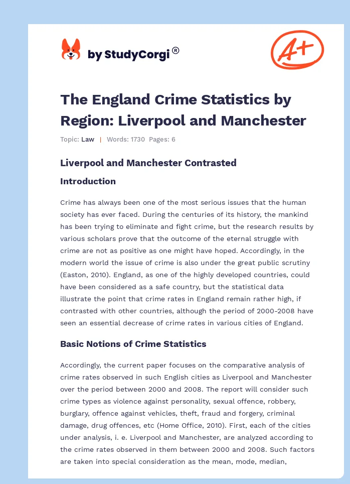 The England Crime Statistics by Region: Liverpool and Manchester. Page 1