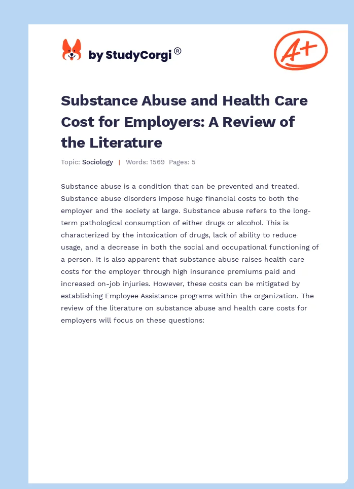 Substance Abuse and Health Care Cost for Employers: A Review of the Literature. Page 1