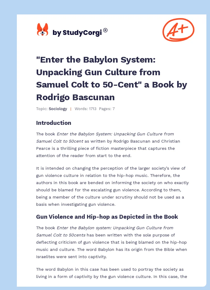 "Enter the Babylon System: Unpacking Gun Culture from Samuel Colt to 50-Cent" a Book by Rodrigo Bascunan. Page 1