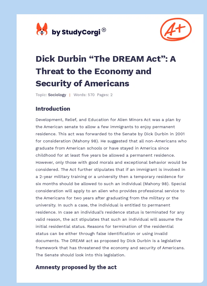 Dick Durbin “The DREAM Act”: A Threat to the Economy and Security of Americans. Page 1