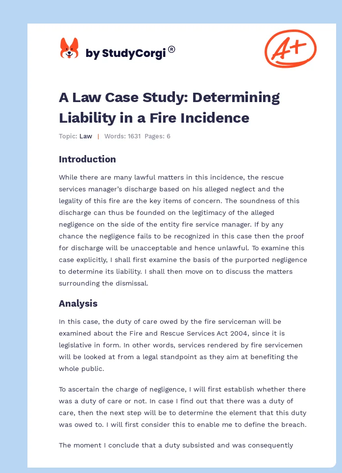 A Law Case Study: Determining Liability in a Fire Incidence. Page 1