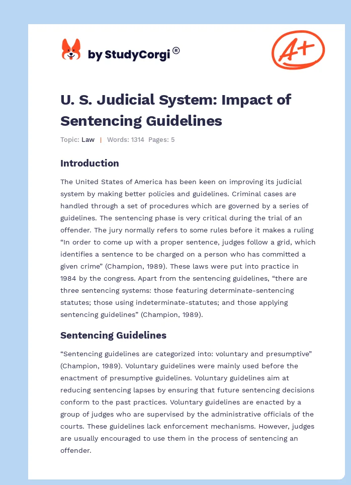 U. S. Judicial System: Impact of Sentencing Guidelines. Page 1