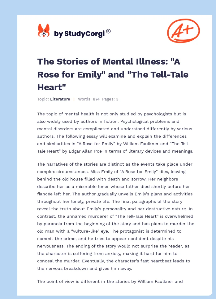 The Stories of Mental Illness: "A Rose for Emily" and "The Tell-Tale Heart". Page 1
