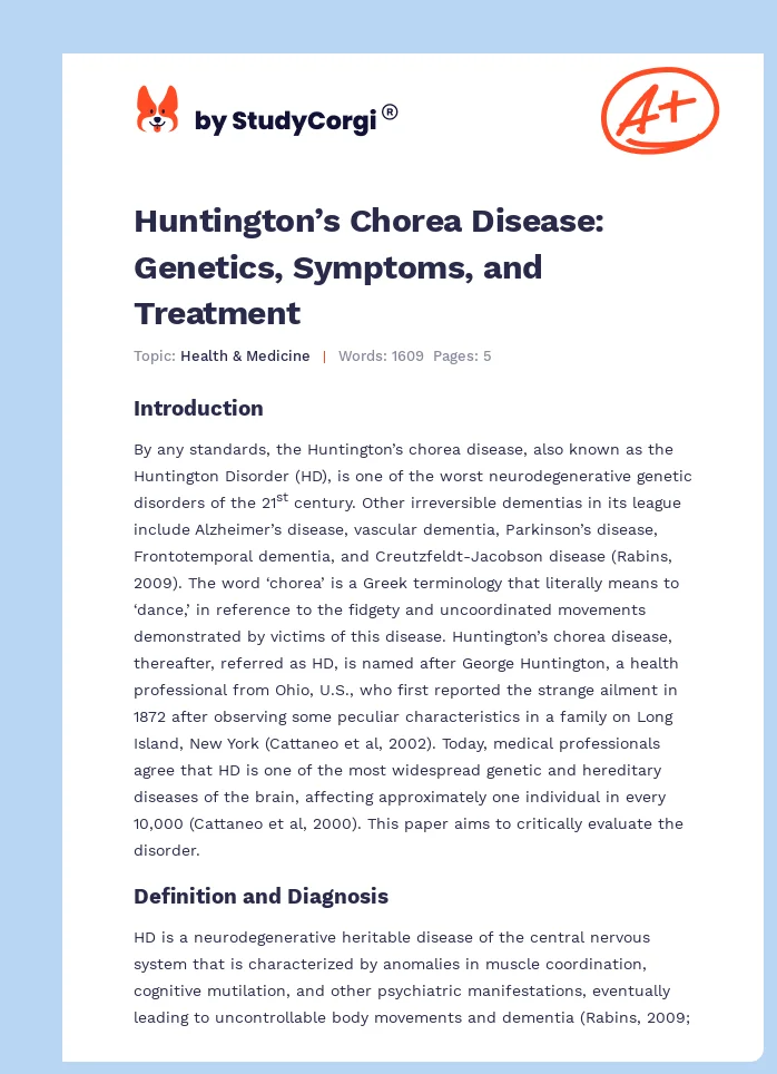 Huntington’s Chorea Disease: Genetics, Symptoms, and Treatment. Page 1
