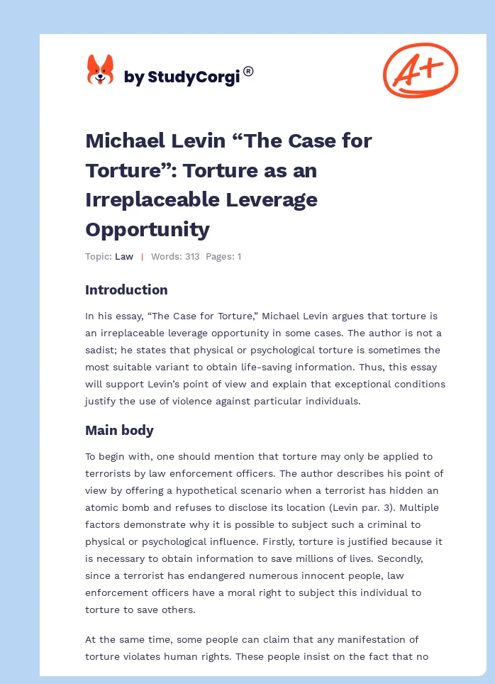 Michael Levin “The Case for Torture”: Torture as an Irreplaceable Leverage Opportunity. Page 1