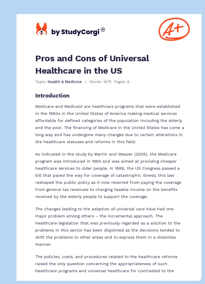 Pros and Cons of Universal Healthcare in the US. Page 1