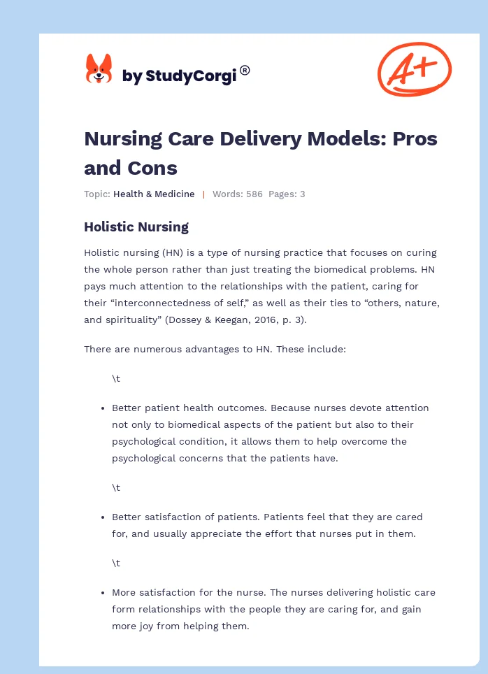 Nursing Care Delivery Models: Pros and Cons. Page 1