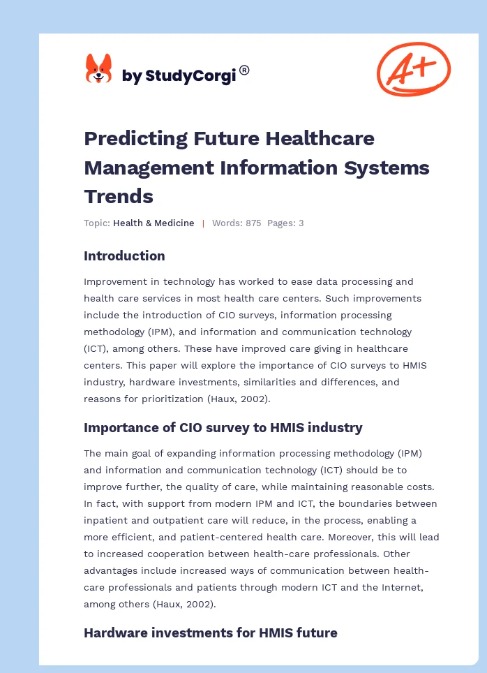 Predicting Future Healthcare Management Information Systems Trends. Page 1
