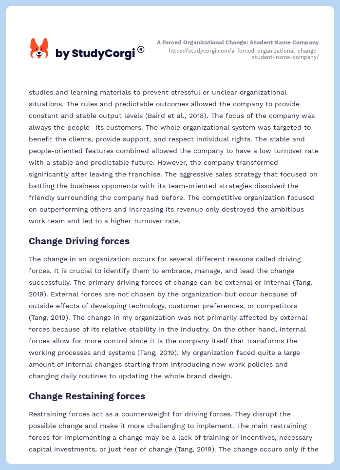A Forced Organizational Change: Student Name Company. Page 2