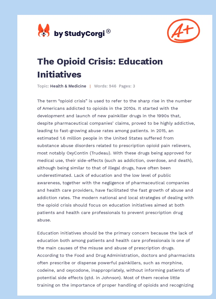 The Opioid Crisis: Education Initiatives. Page 1