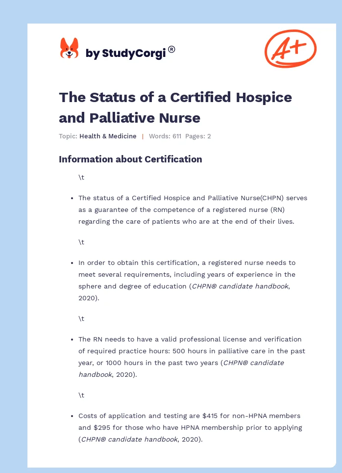 The Status of a Certified Hospice and Palliative Nurse. Page 1