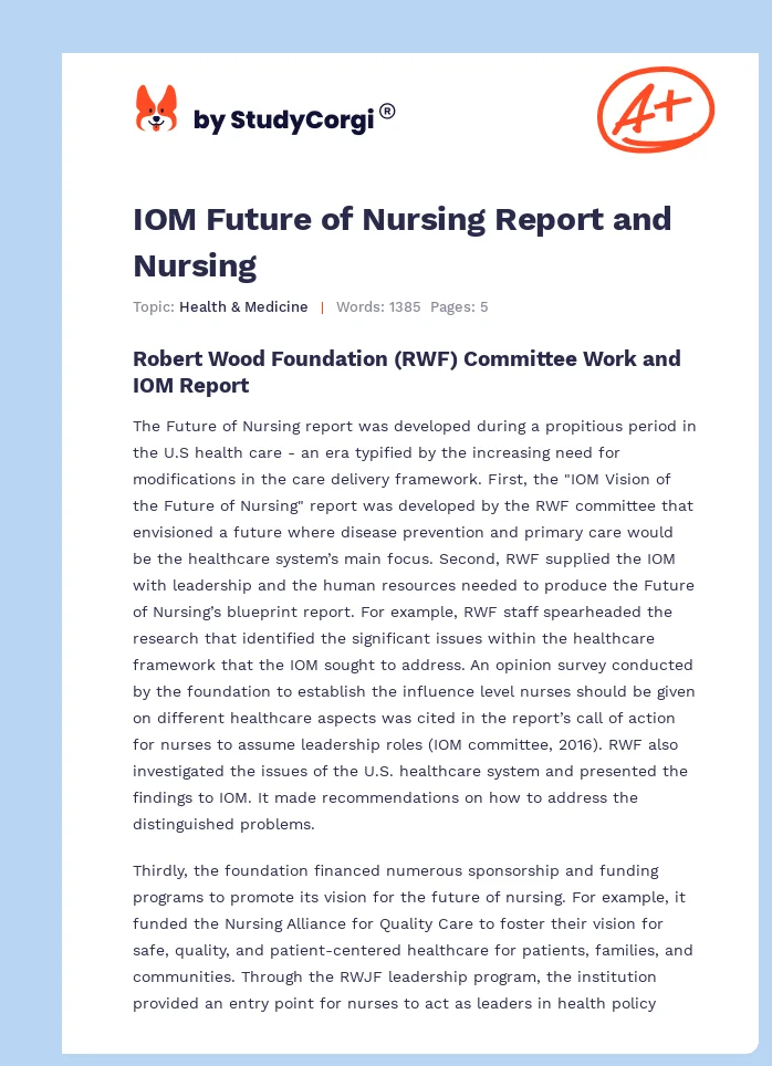 IOM Future of Nursing Report and Nursing. Page 1