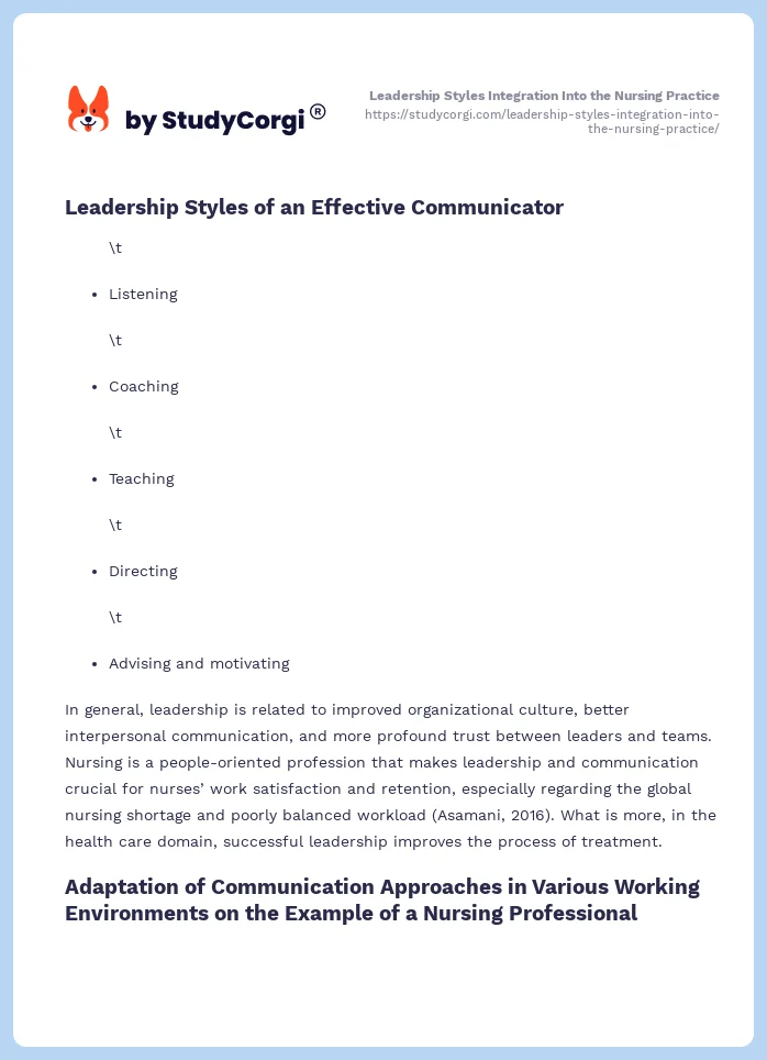 Leadership Styles Integration Into the Nursing Practice. Page 2