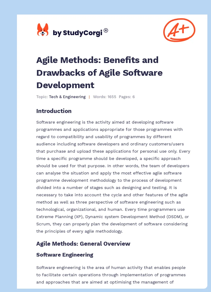 Agile Methods: Benefits and Drawbacks of Agile Software Development. Page 1