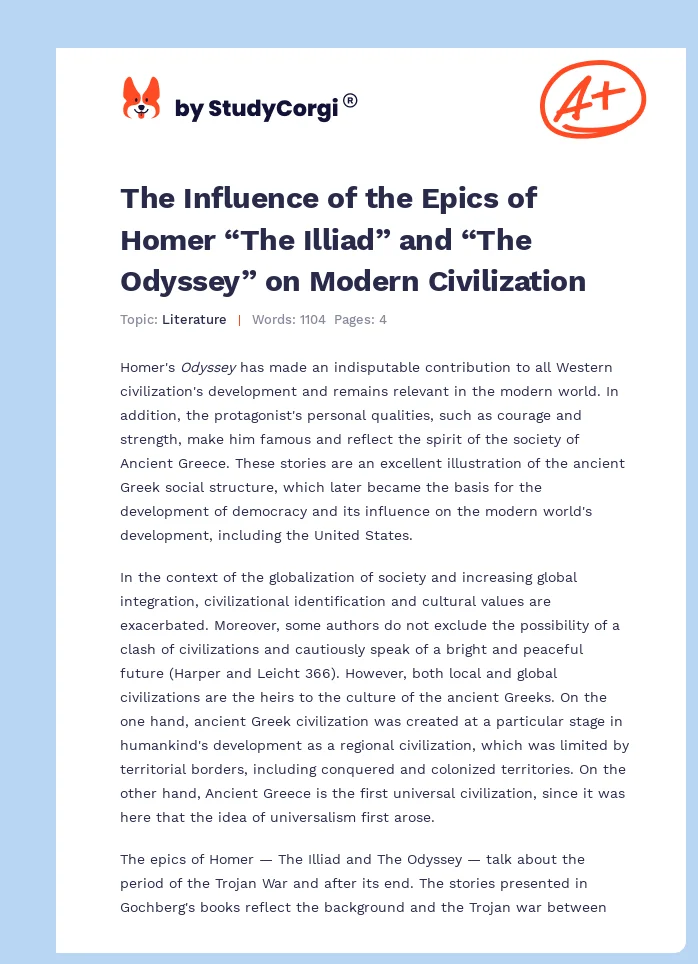 The Influence of the Epics of Homer “The Illiad” and “The Odyssey” on Modern Civilization. Page 1
